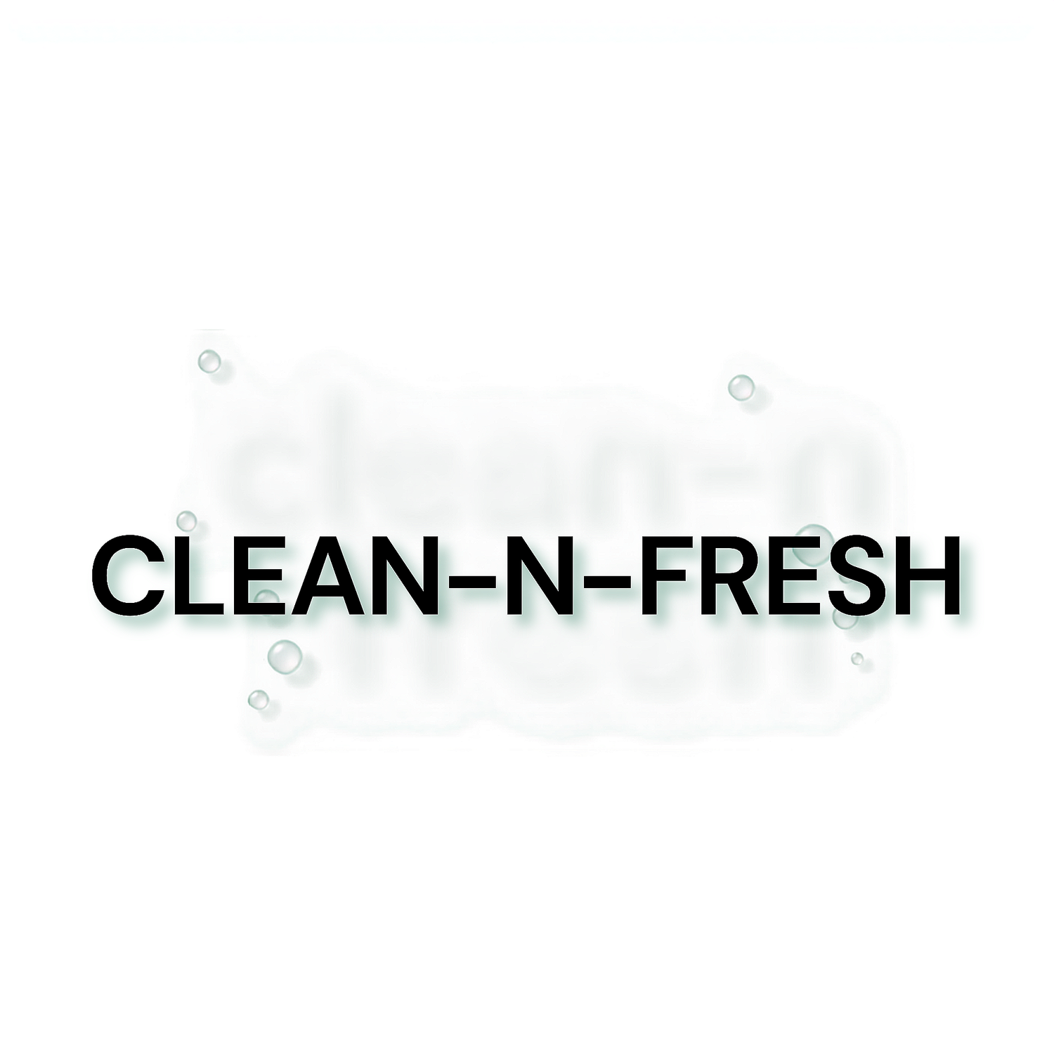 Clean -N-Fresh