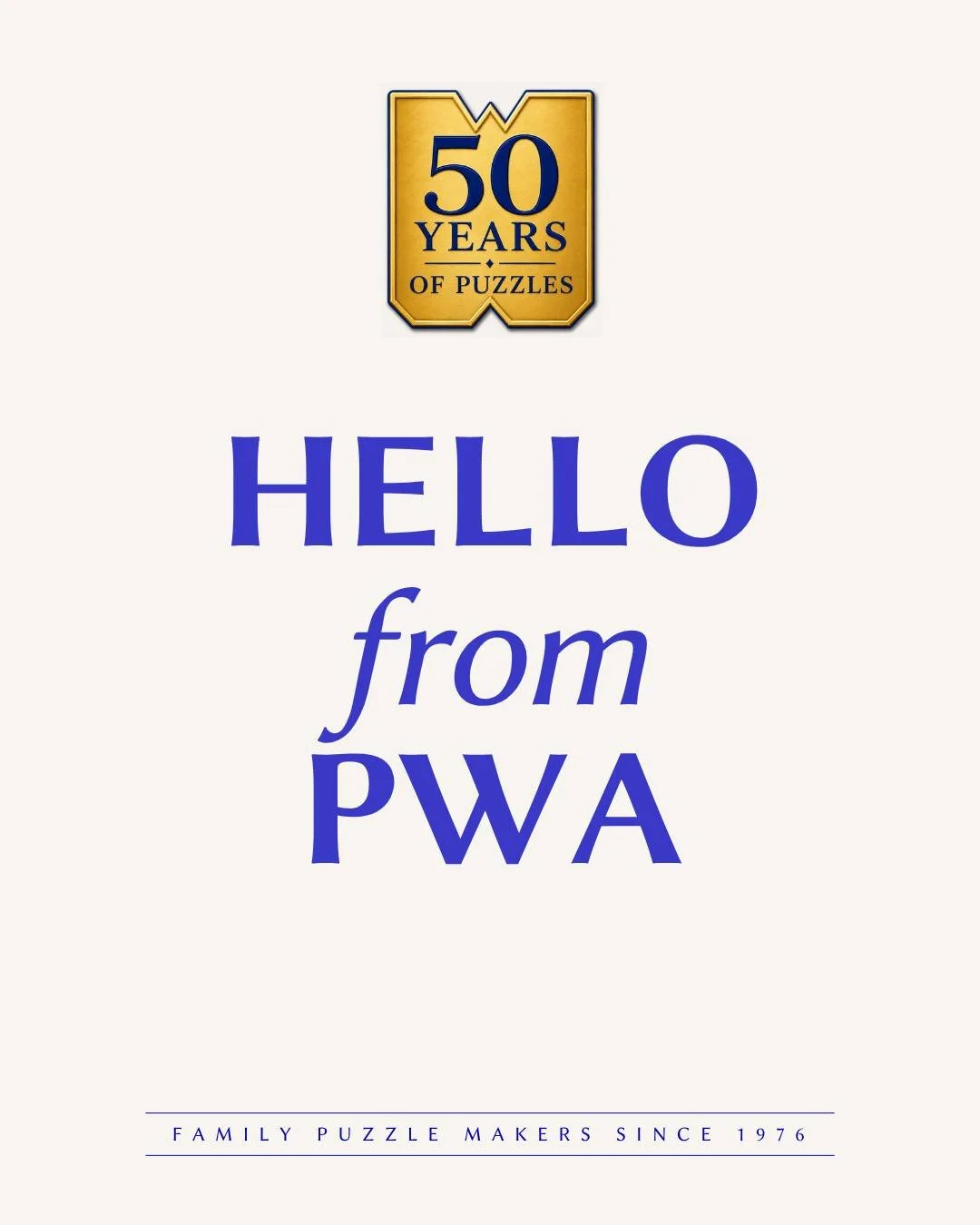 Hello from PWA.

We&rsquo;re a family-run puzzle publishing house from Whitstable, making wordsearches, crisscrosses and puzzle magazines since 1976.

For nearly 50 years, our puzzles have been tucked into handbags, packed for holidays, opened on tra