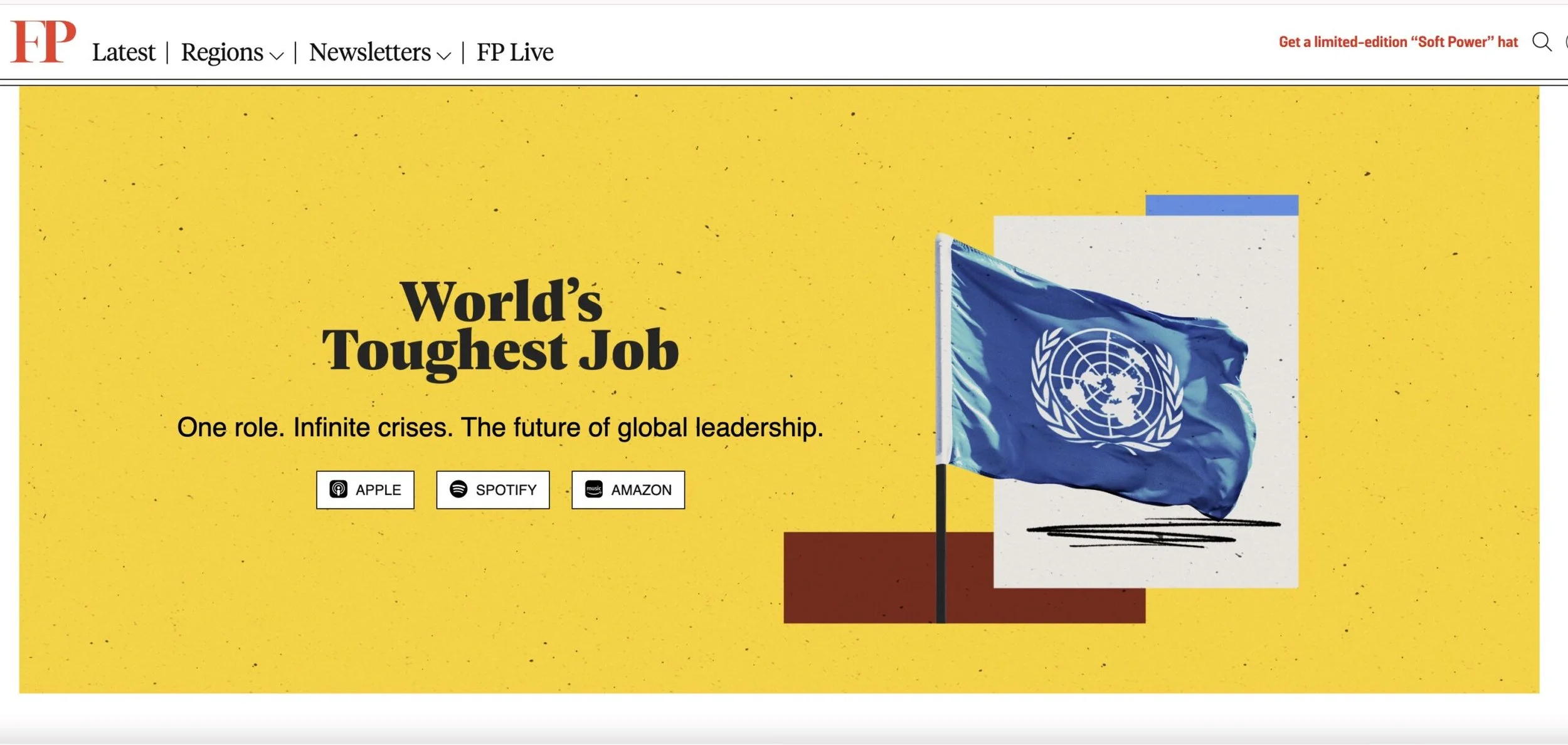 World's Toughest Job. Exploring the challenges facing the next UN leader.