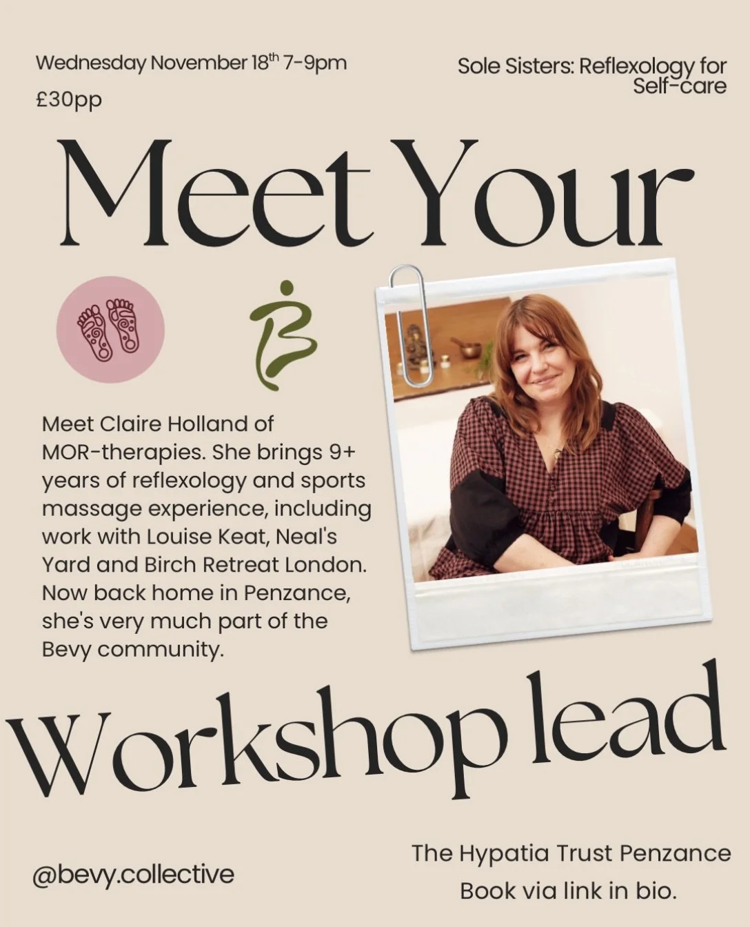 Meet your workshop lead 👣

Claire Holland of MOR-therapies has spent 9+ years in reflexology and sports massage, including work with Louise Keat, Neal&rsquo;s Yard and Birch Retreat London. Now she&rsquo;s back home in Penzance and leading our next 