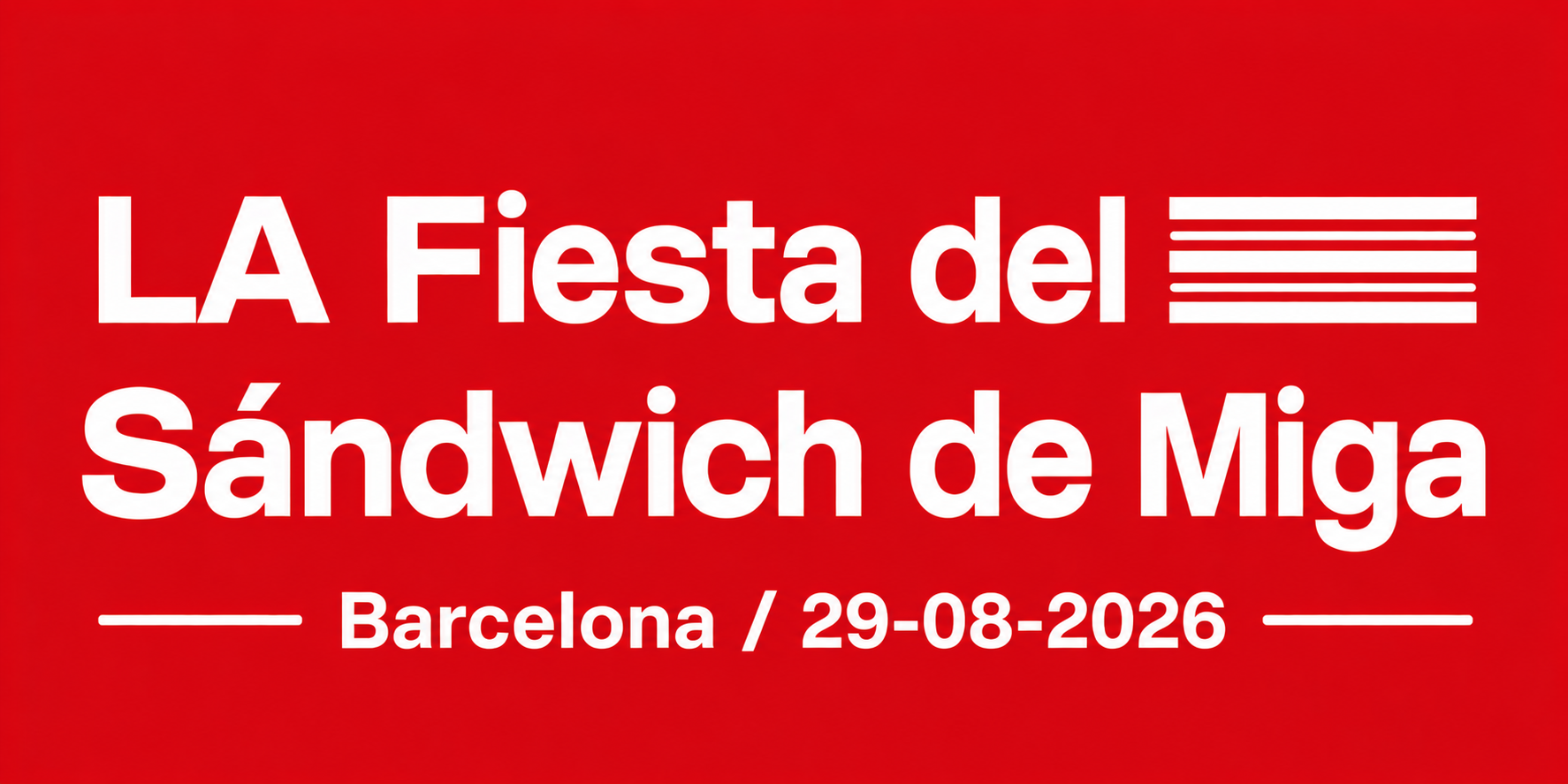 Ticket Miga ViP - LA FIESTA DEL SANDWICH DE MIGA-29-08-2026- 11:00 a 22:30.