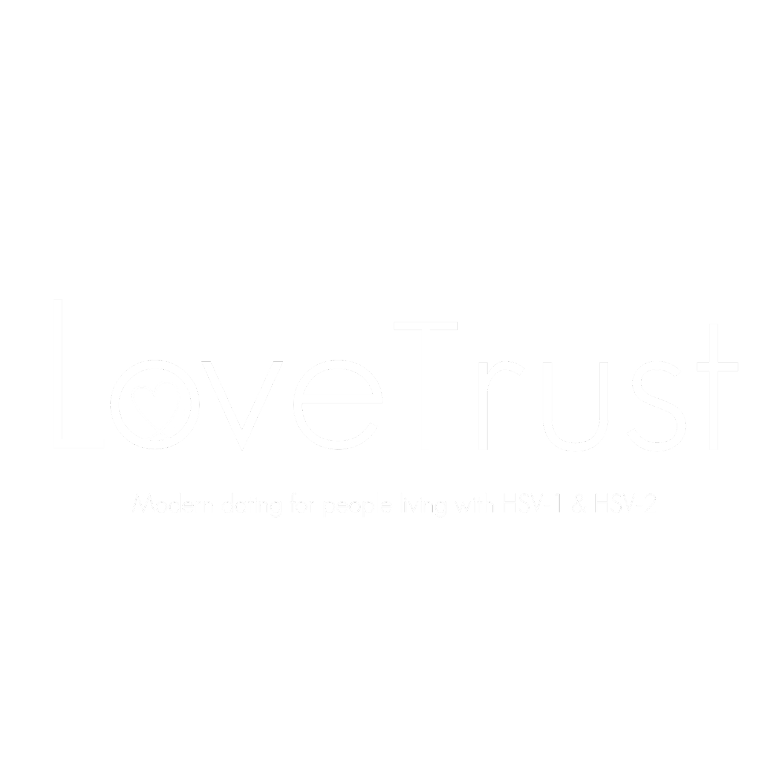 Black background with white text that reads 'Love Trust' with a heart symbol inside the letter 'O' in 'Love'. Smaller white text below says 'Modern dating for people living with HSV-1 & HSV-2'.
