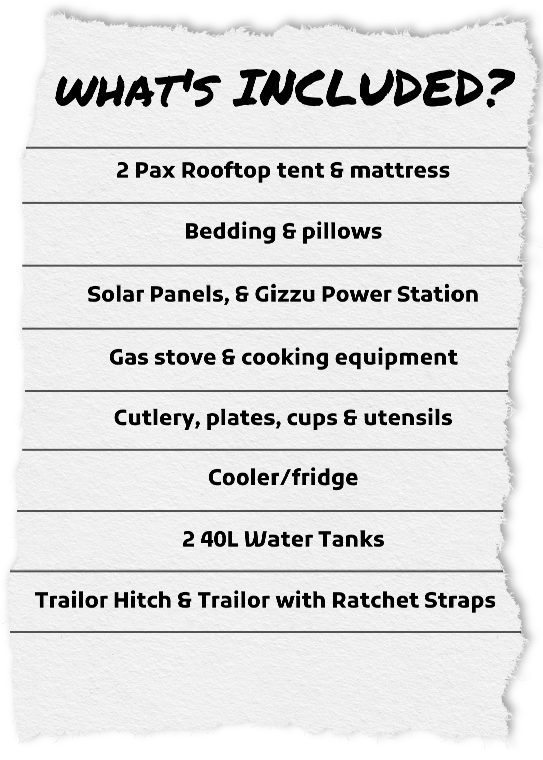List of items included in a backyard camping setup, such as rooftop tent, mattress, bedding, solar panels, power station, gas stove, cooking utensils, cooler, water tanks, and trailer hitch.
