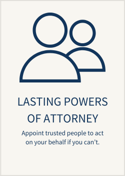 Logo with two stylized human figures, text reads 'LASTING POWERS OF ATTORNEY' and 'Appoint trusted people to act on your behalf if you can't'.