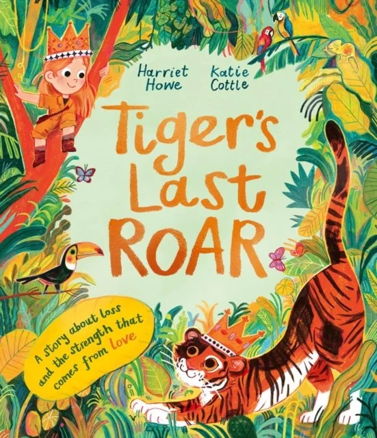 Tigers Last Roar by Harriet Howe
