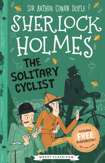 The Solitary Cyclist by Sir Arthur Conan Doyle