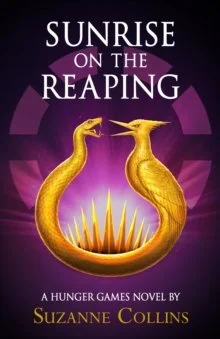 Sunrise on the Reaping by Suzanne Collins (Hardback)
