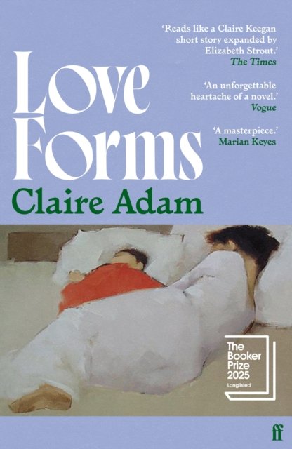 Love Forms by Claire Adam