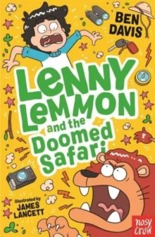 Lenny Lemmon and the Doomed Safari by Ben Davis and James Lancett