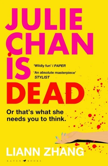 Julie Chan is Dead by Lian Zhang