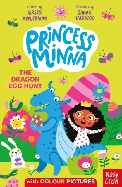 Princess Minna: The Dragon Egg Hunt by Kirsty Applebaum