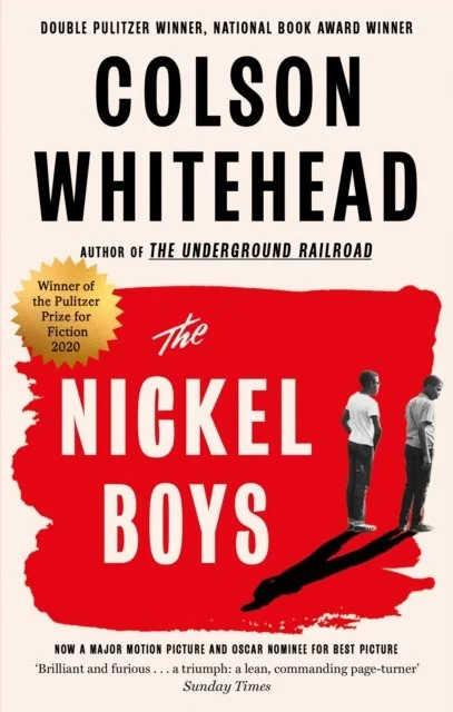 The Nickel Boys by Colson Whitehead