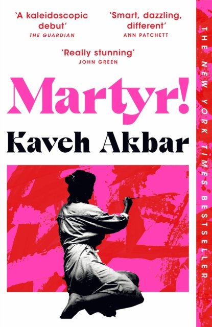 Martyr! by Kavch Akbar