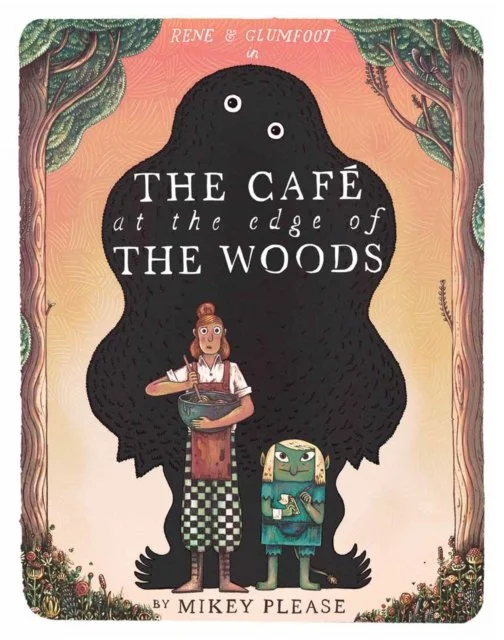 The Cafe at The Edge of The Woods by Mikey Please