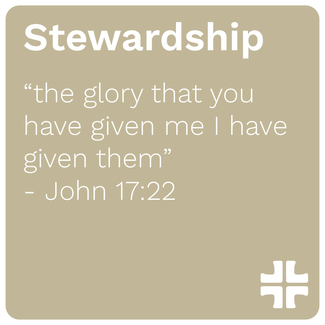 A quote about stewardship from John 17:22 on a beige background with a white cross symbol in the bottom right corner.
