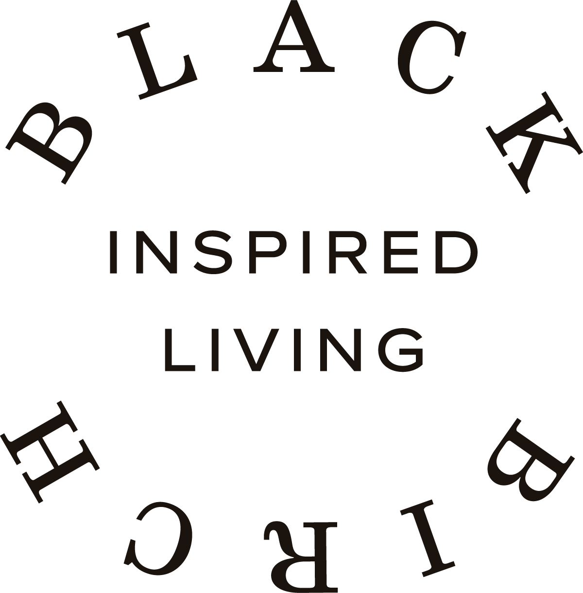 Inspirational quote reading "Be Inspired Living" with the words arranged in a circular pattern.
