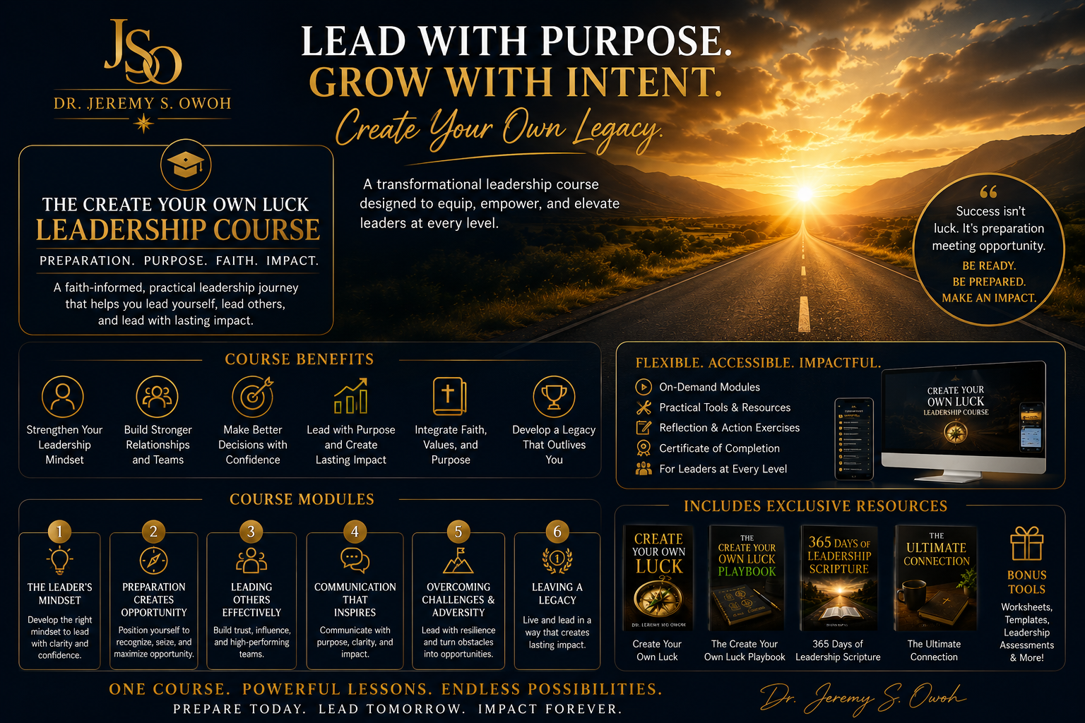 Promotion for Dr. Jeremy S. Owoh's leadership course titled 'Create Your Own Luck Leadership Course,' featuring a sunset over a road in a mountainous landscape, highlighting course benefits, modules, exclusive resources, and tools.