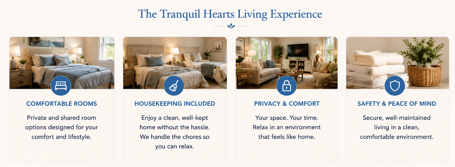 A brochure page titled 'The Tranquil Hearts Living Experience' featuring four sections with images of cozy, well-decorated living spaces and bedrooms, each with icons and descriptions emphasizing comfort, housekeeping, privacy, and safety.