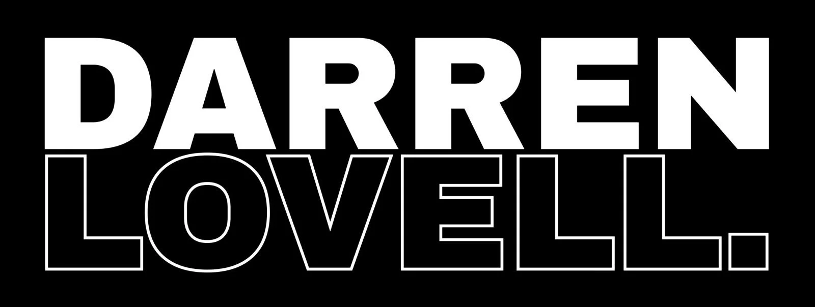 DARREN LOVELL - Showrunner and Executive Producer