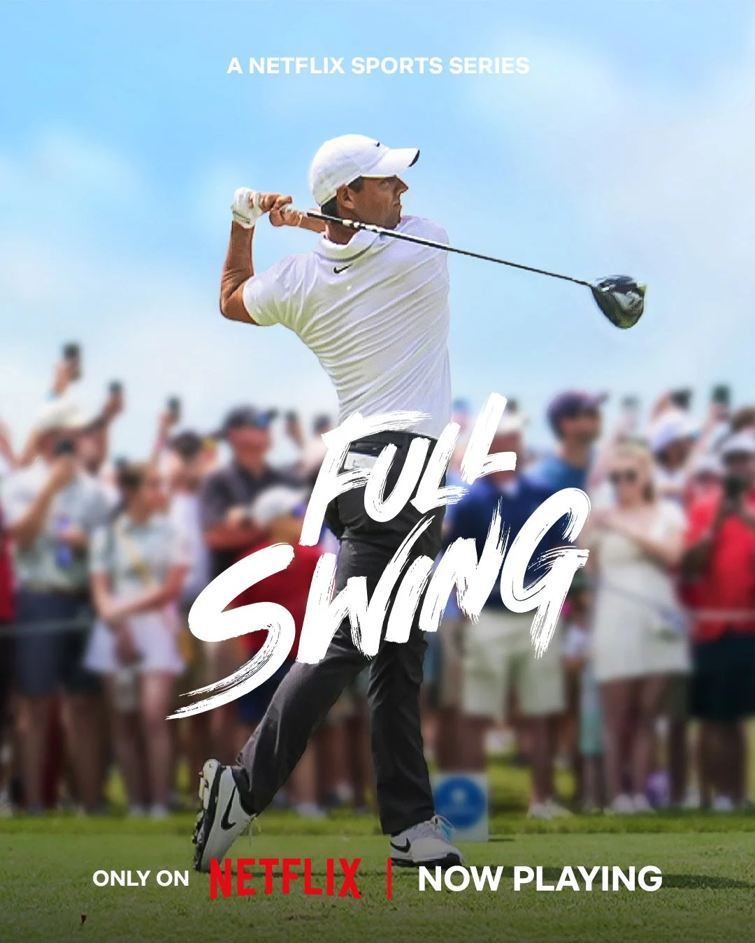 A golfer swings a club on a golf course with a crowd watching in the background, promoting the Netflix sports series 'Full Swing'.