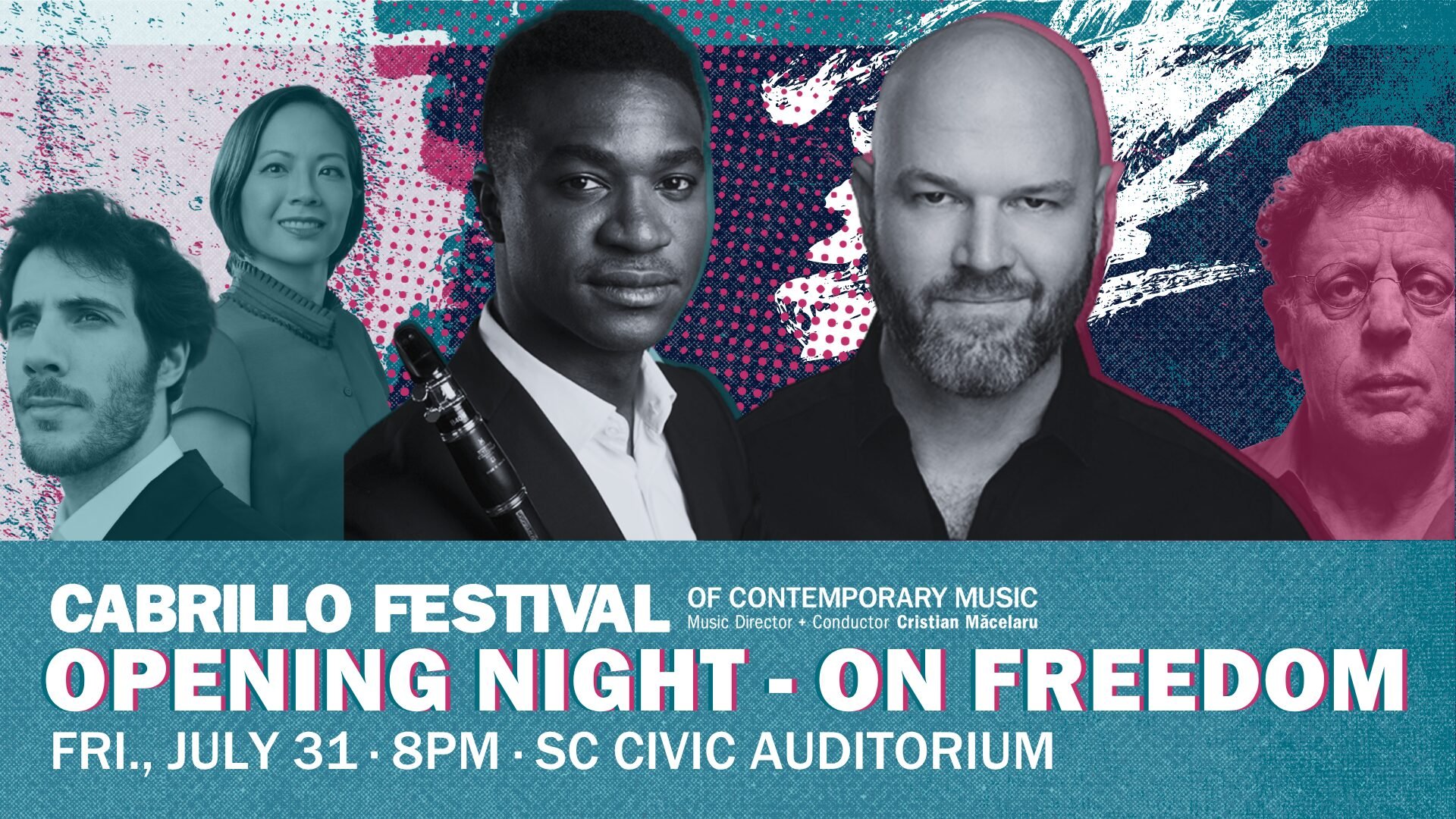 Cabrillo Festival: ON FREEDOM