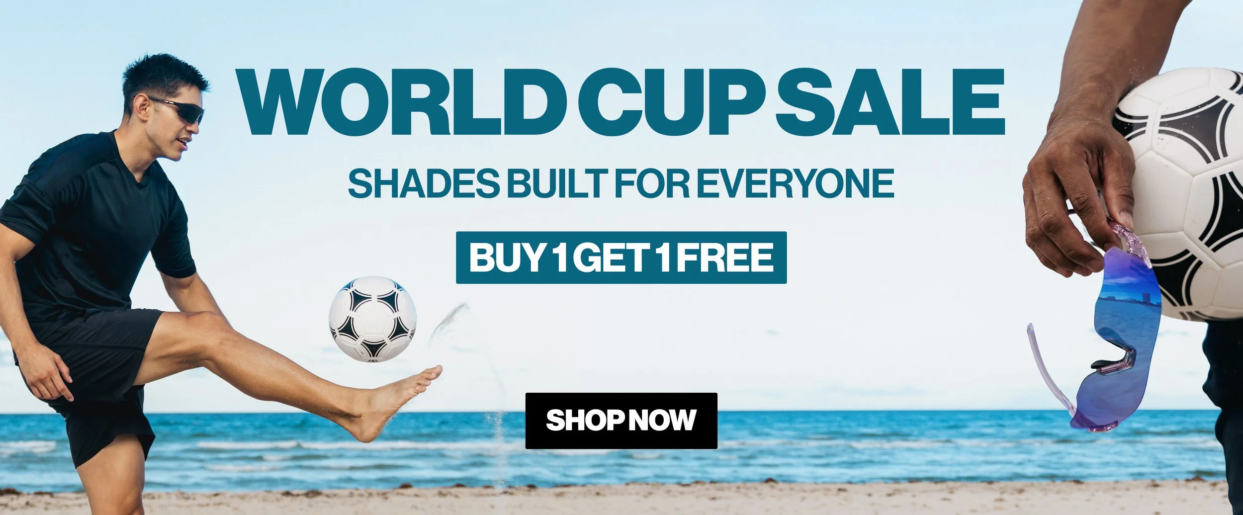 A man playing soccer on the beach with a soccer ball, wearing sunglasses, and holding sunglasses in another hand. The background shows the ocean and sky. Text overlay promotes a world cup sale with a buy one get one free offer and a shop now button.