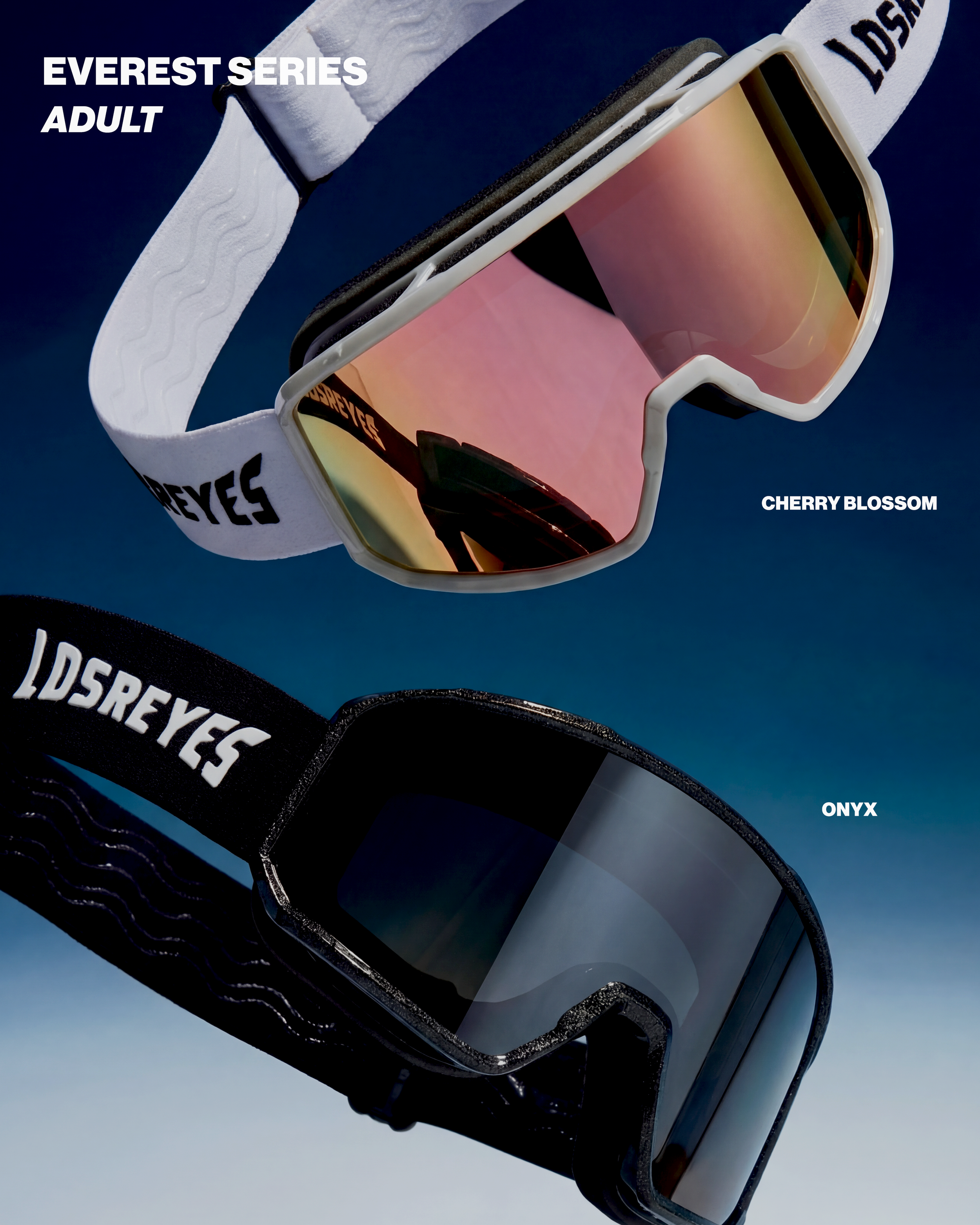 A pair of ski goggles with mirrored lenses floating against a blue sky background, labeled with different color names: Everest Series Adult, Cherry Blossom, and Onyx.