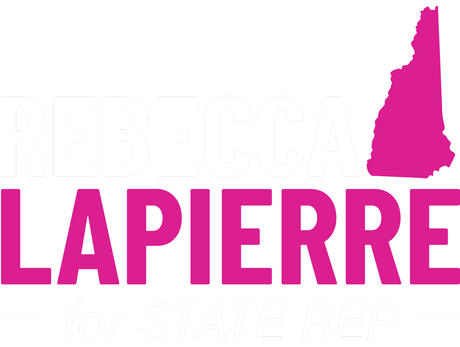Rebecca LaPierre for State Rep