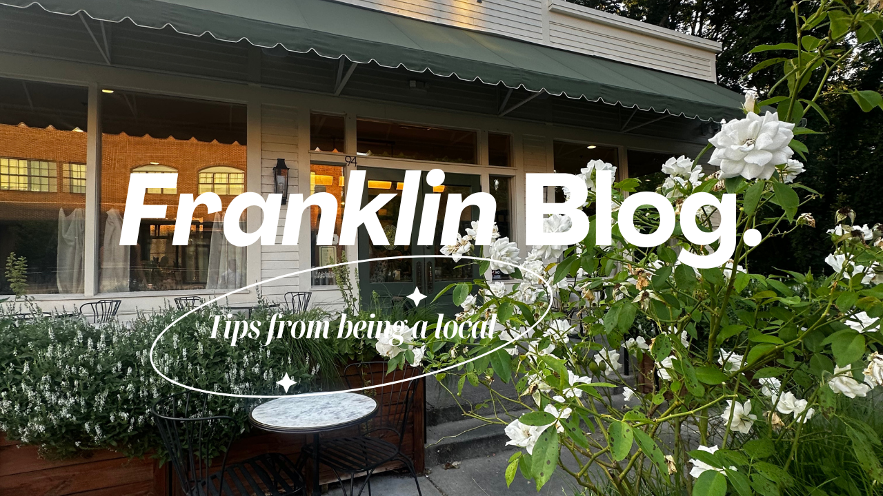 The Newcomer's Survival Guide to Franklin, TN