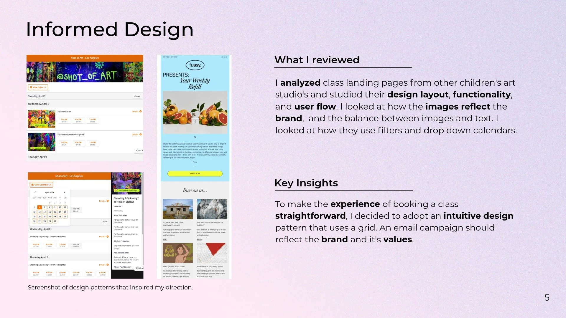 Screenshots of design patterns used to inspire a direction for a project, including calendar, art studio schedule, and email campaign layout.