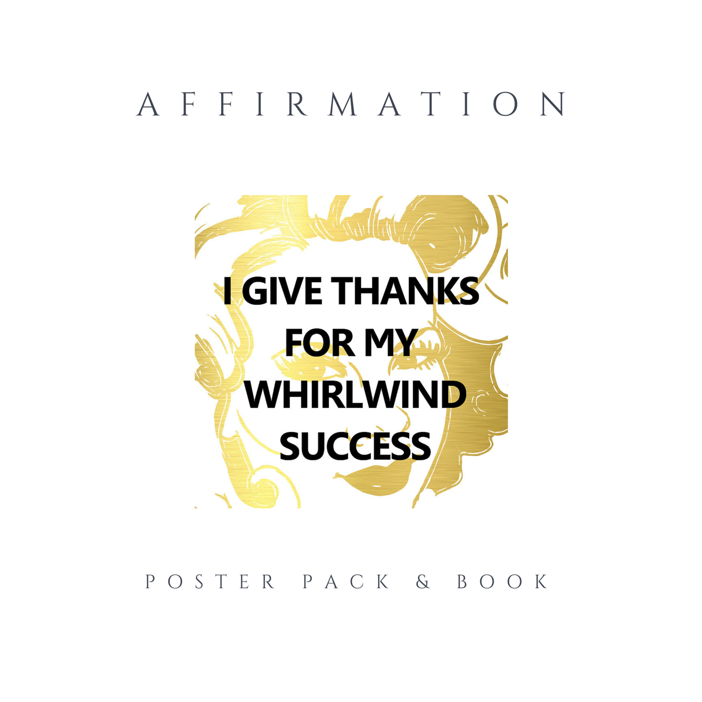 Affirmation Poster Pack & Digital Book
