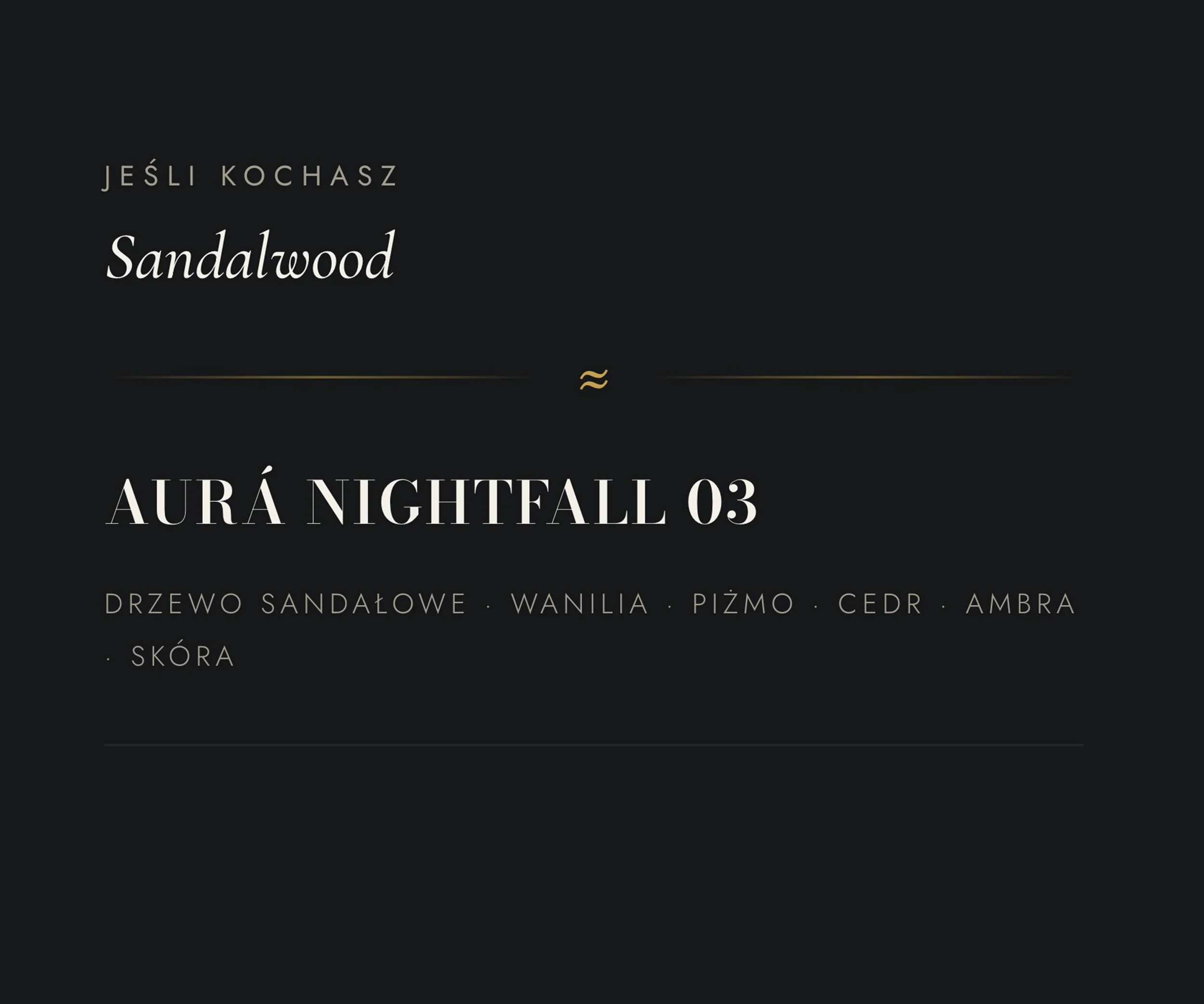 Black background with text in Polish and English listing different scents and fragrances, including sandalwood, vanilla, plum, cedar, amber, and skin.