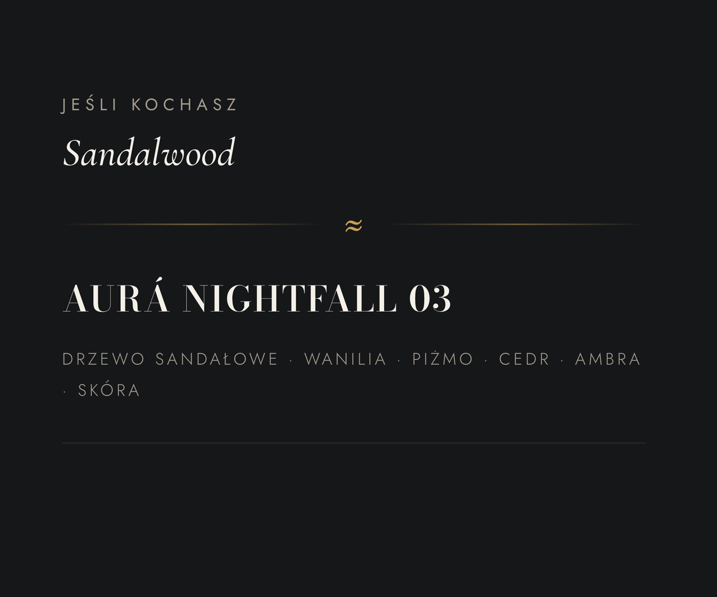 A black background with text in Polish and English about sandalwood, including a list of related fragrances and ingredients such as vanilla, patchouli, cedar, amber, and skin.