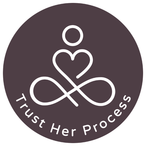 Trust Her Process