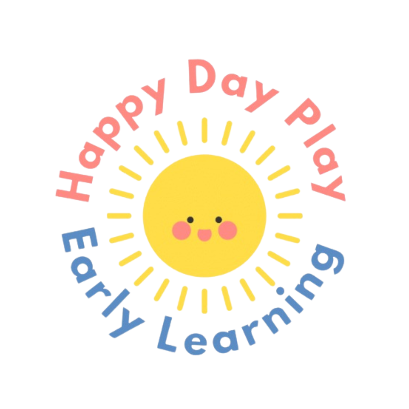 A cheerful, smiling cartoon sun with rosy cheeks, surrounded by the words 'Happy Day' in pink and 'Early Learning' in blue, on a white background.