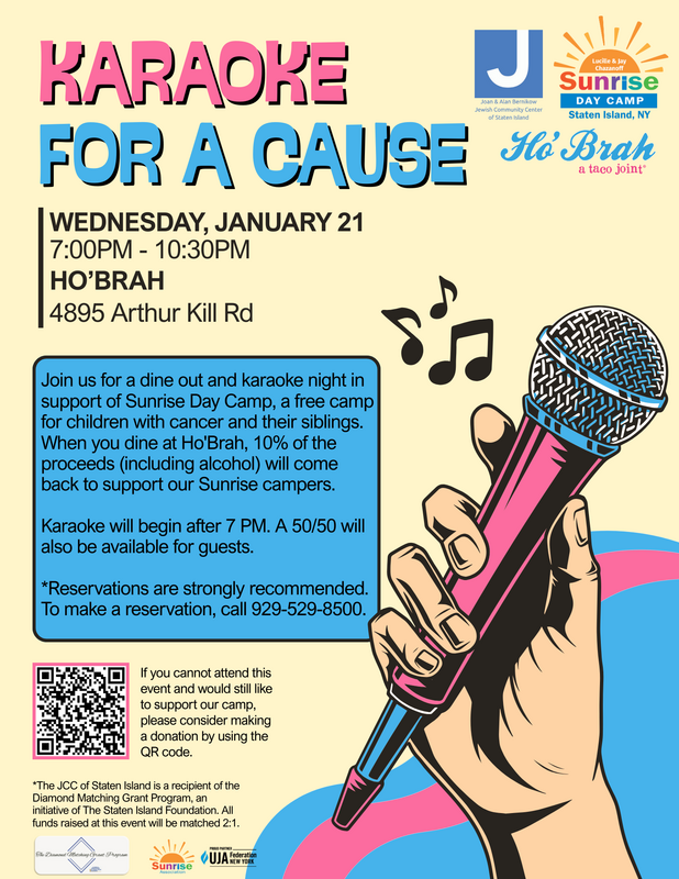 Poster for a charity karaoke event supporting Sunrise Day Camp on Wednesday, January 21, from 7:00 PM to 10:30 PM at Ho'Brah, 4895 Arthur Kill Rd. The poster includes logos for Sunrise Day Camp, Jewish Community Center, and other sponsors, with a large illustration of a hand holding a microphone. The blue text box contains event details and reservation information, with a QR code at the bottom for donations.