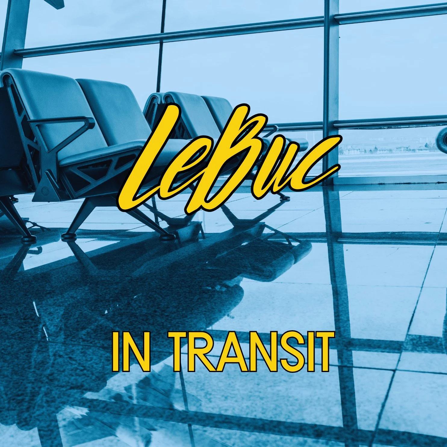 Empty airport terminal with rows of blue seats, large windows, and a reflective floor. The text 'LeBuc' in yellow and black cursive font is overlaid on the image, with smaller yellow text 'IN TRANSIT' at the bottom. A chill out album from LeBuc