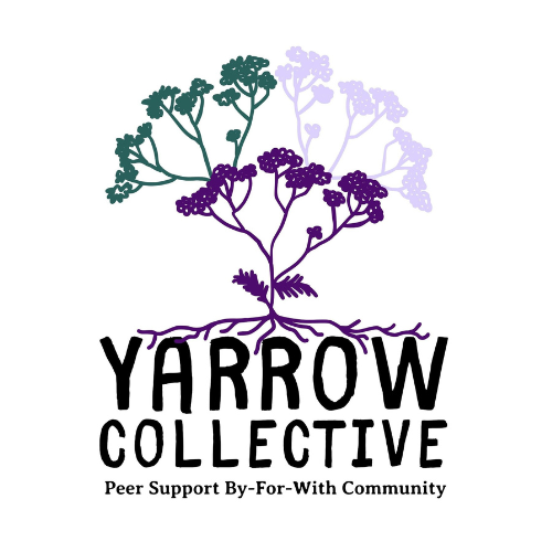 A logo for Yarrow Collective featuring a stylized yarrow plant with multiple branches and flowers in green, purple, and light purple, with the text 'Yarrow Collective' and the tagline 'Peer Support By-For-With Community'.