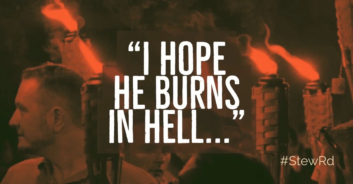 "I hope he burns in hell..."