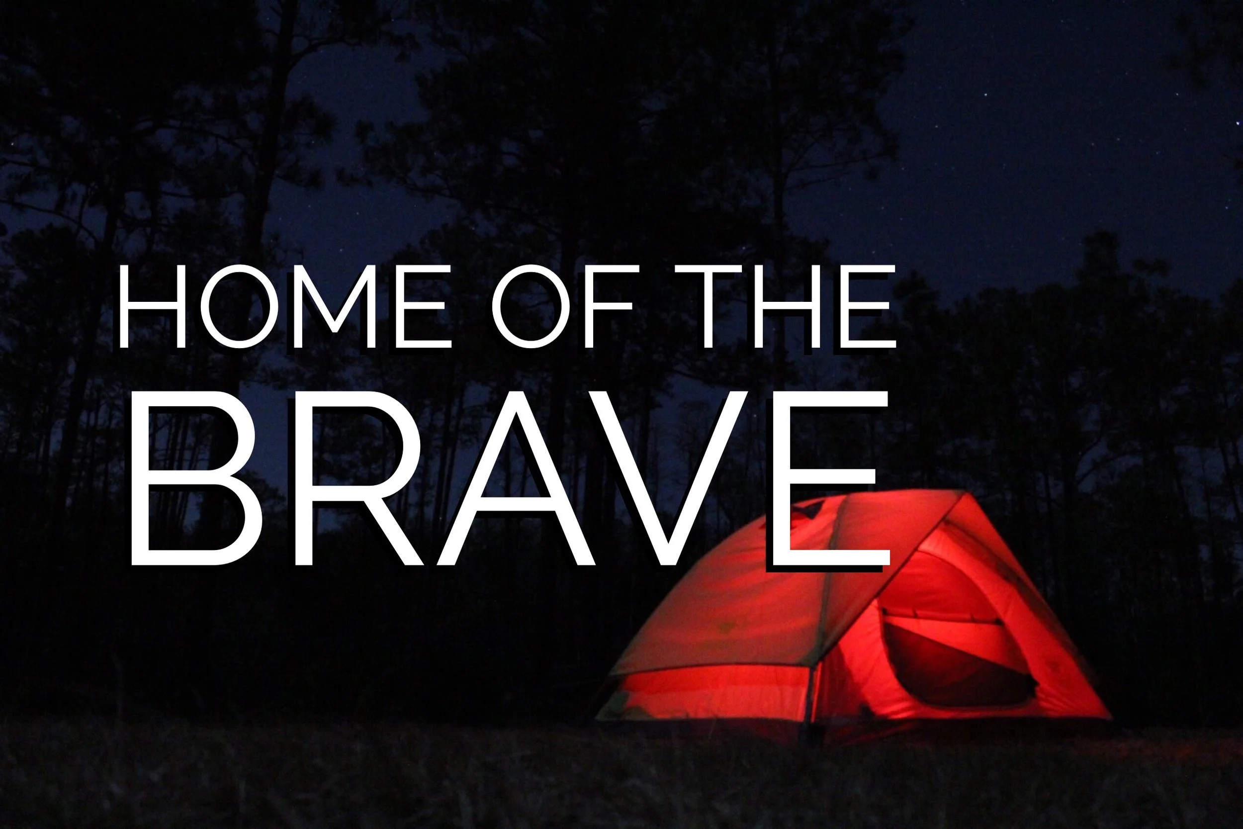 Home of the Brave
