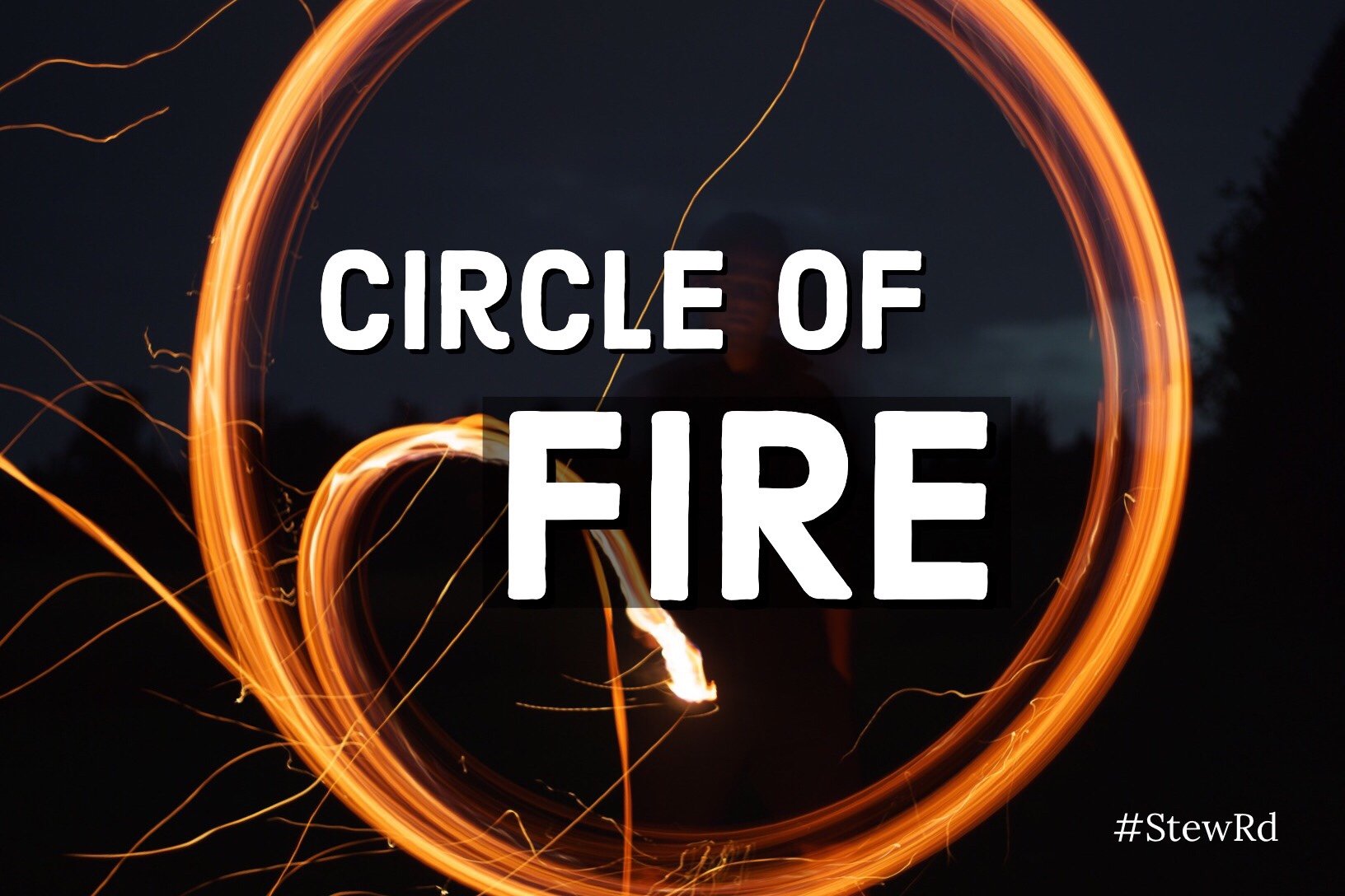 Circle of Fire