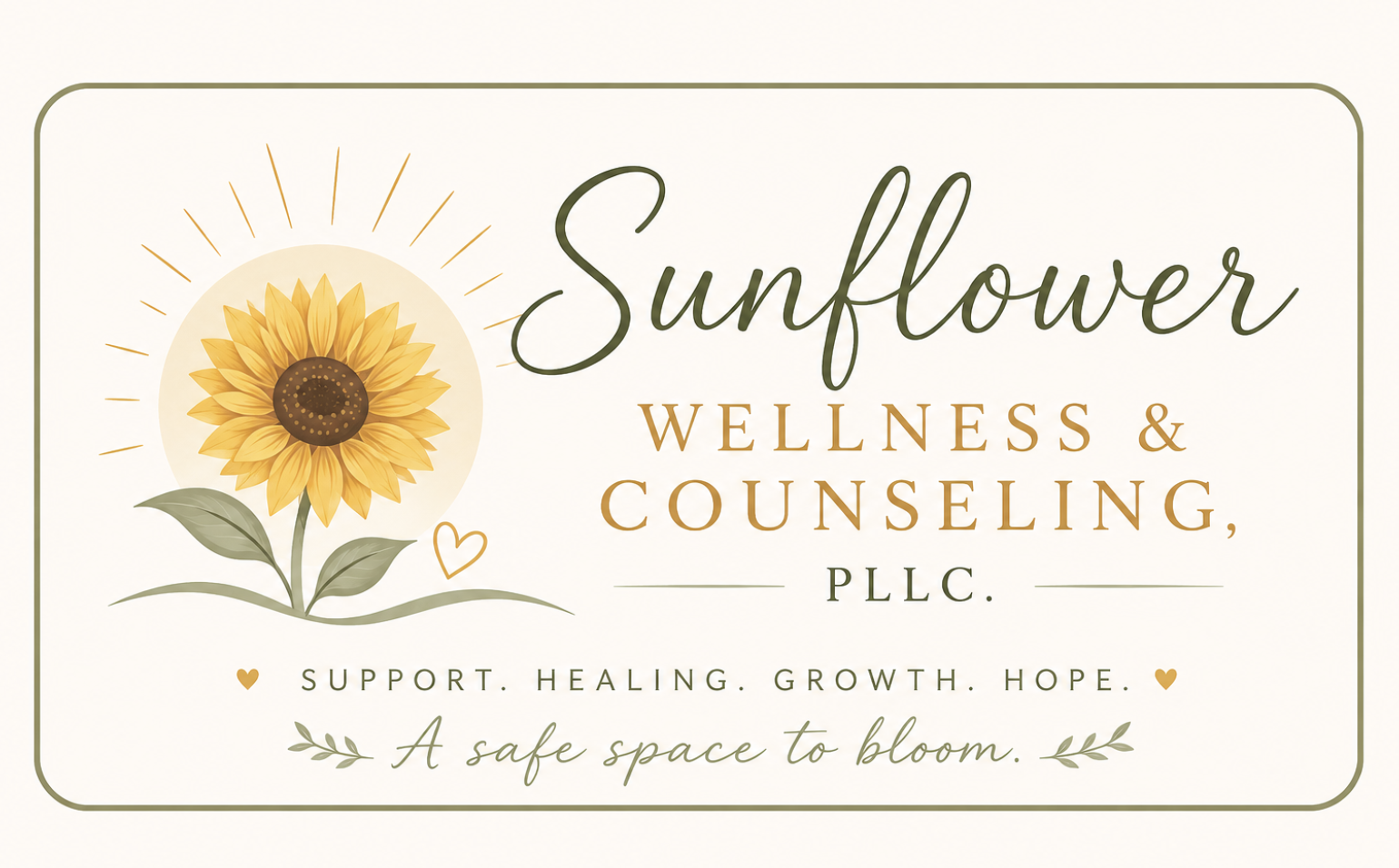 Business sign for Sunflower Wellness & Counseling, PLLC, featuring a sunflower with a sun-like halo, and the tagline 'Support. Healing. Growth. Hope. A safe space to bloom.'