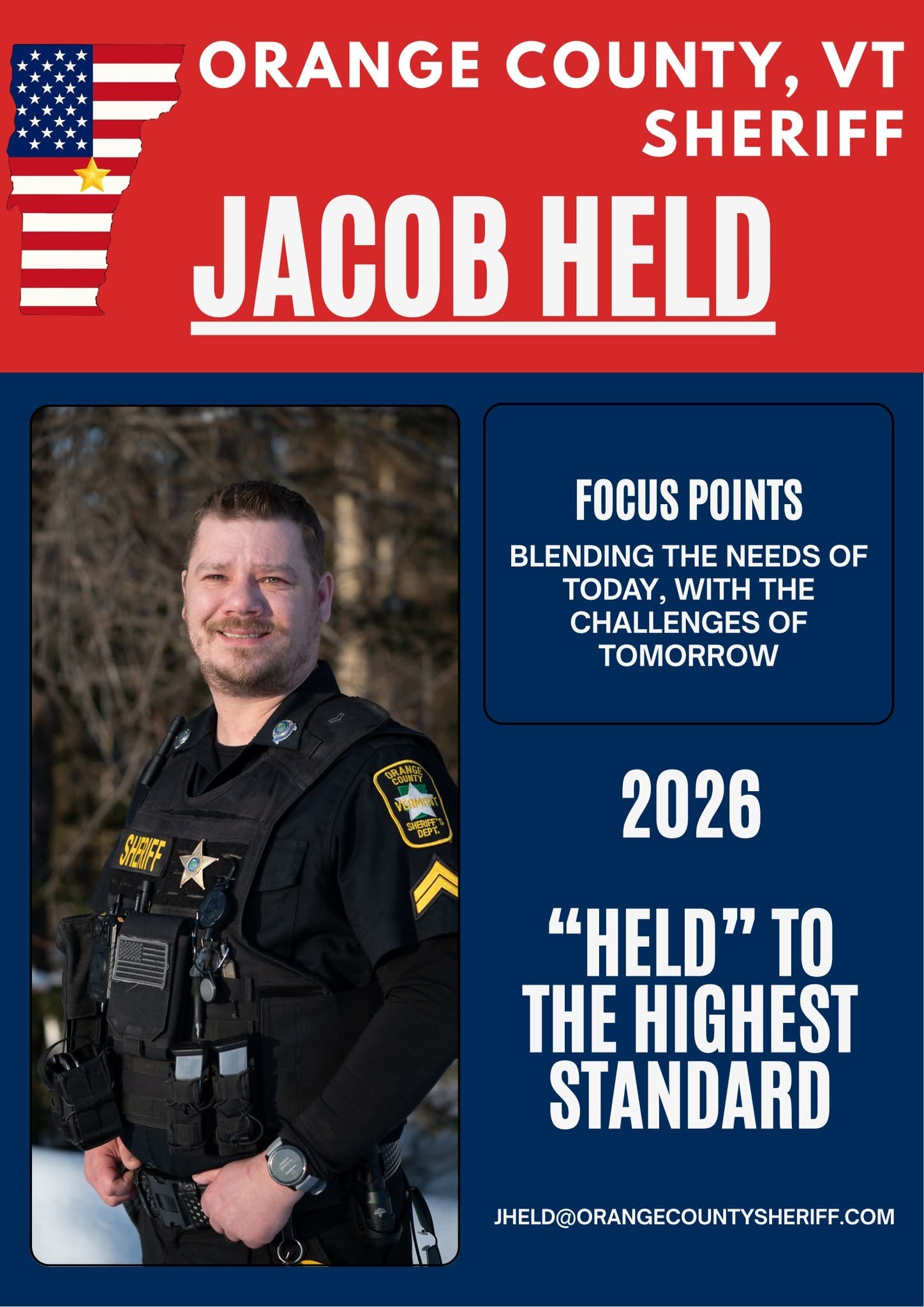 A political campaign poster for Jacob Held, sheriff candidate in Orange County, Vermont, 2026. It features a photo of Jacob Held in sheriff uniform, an American flag with a star, and text highlighting his focus points and contact information.