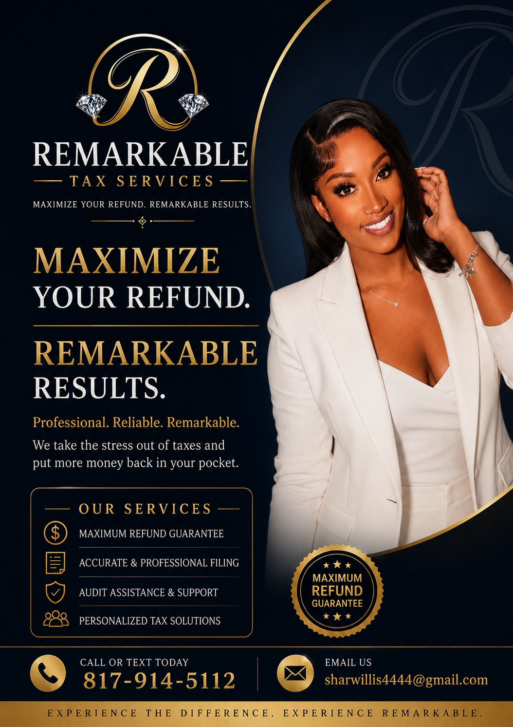 A promotional poster for Remarkable Tax Services featuring a smiling woman with long dark hair, wearing a white blazer and jewelry. The poster emphasizes maximizing refunds, professional service, and offers contact information.