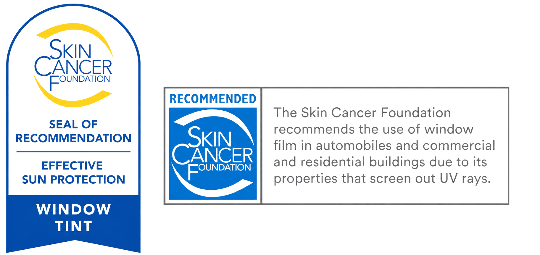 Seal of recommendation and informational text from the Skin Cancer Foundation about window tinting for effective sun protection and UV screening.