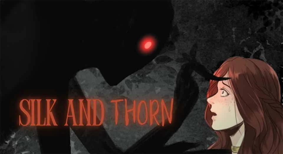 SILK AND THORN