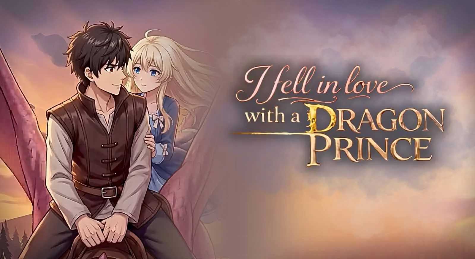 I FELL IN LOVE WITH A DRAGON PRINCE