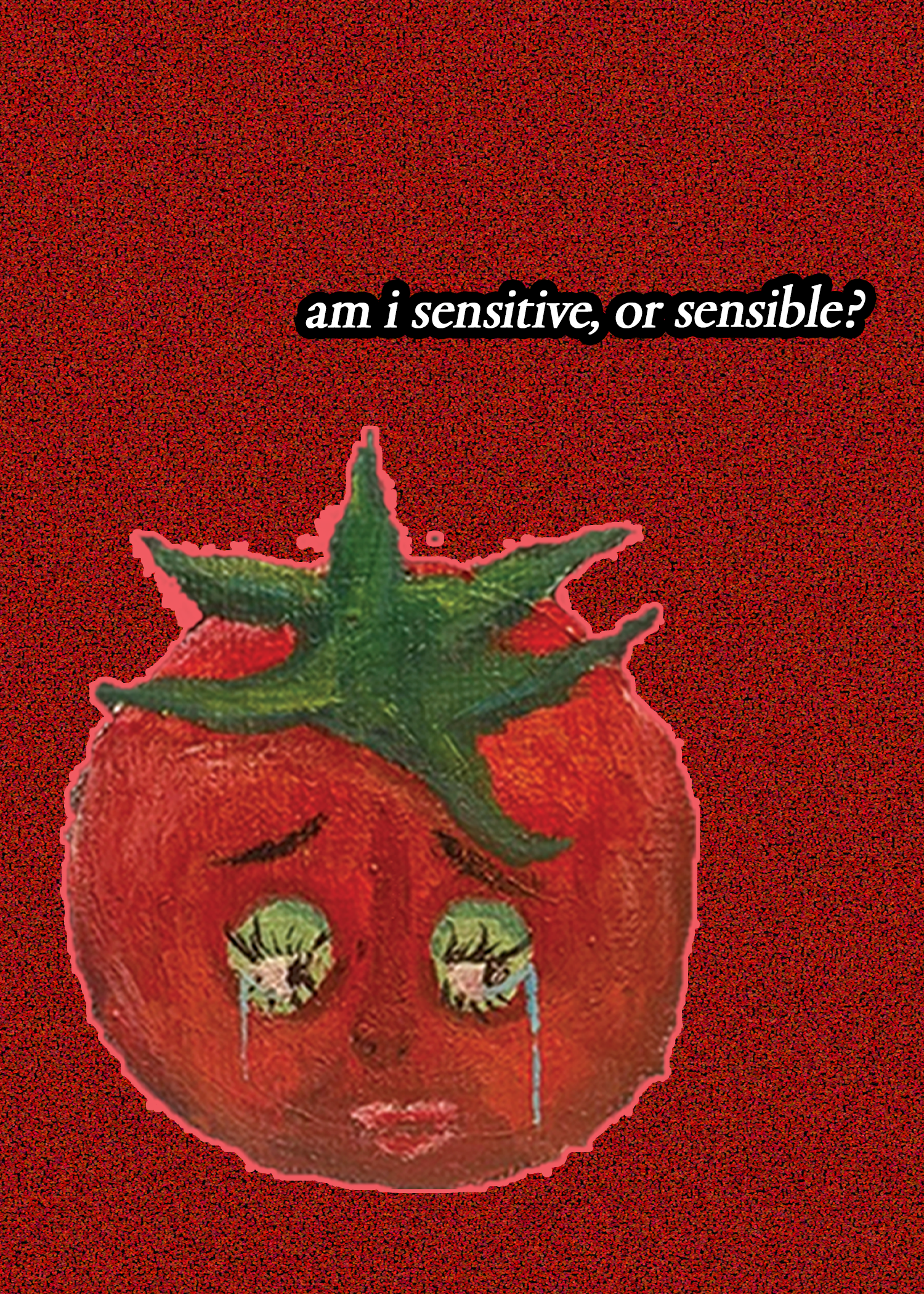 Pondering Tomato.. 5x7 print