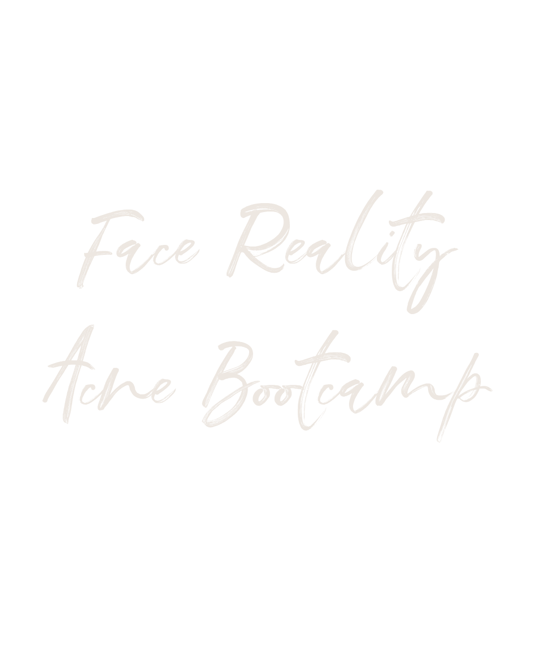 Black background with white handwritten text that reads 'Face Reality Ace Bootcamp'