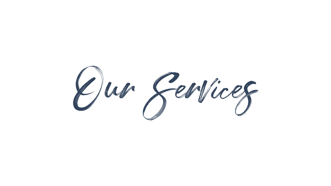 text reading 'Our Services' in cursive font.